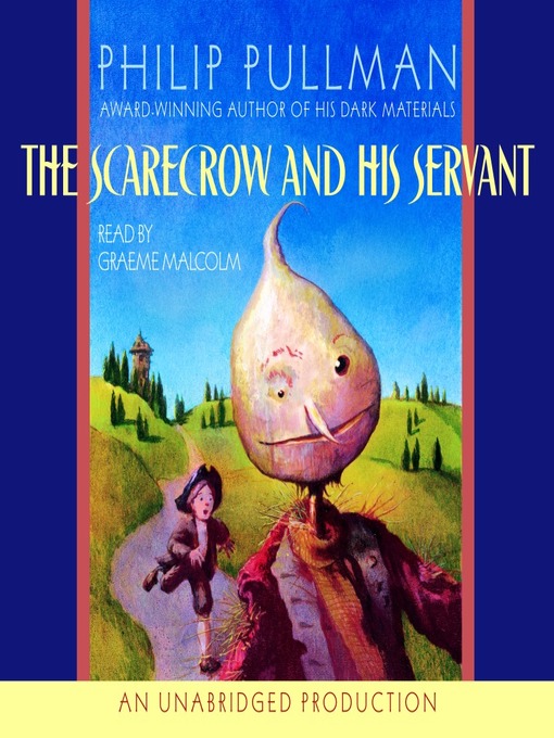 Title details for The Scarecrow and His Servant by Philip Pullman - Wait list